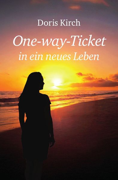 Cover von One-way-Ticket in ein neues Leben