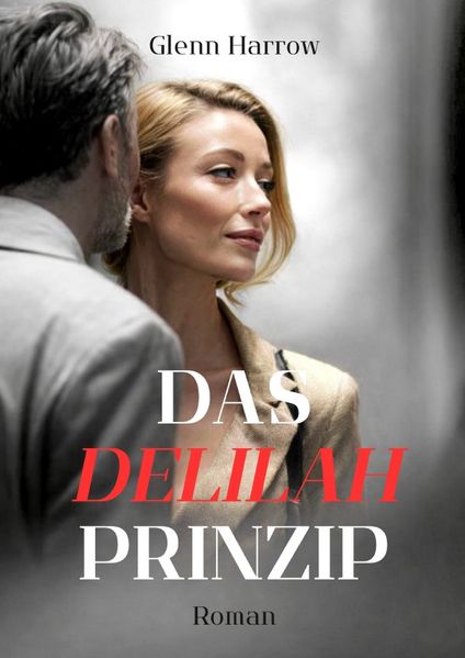 Cover von Das Delilah-Prinzip