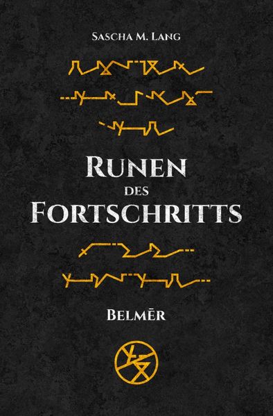 Cover von Runen des Fortschritts/Runen des Fortschritts 1