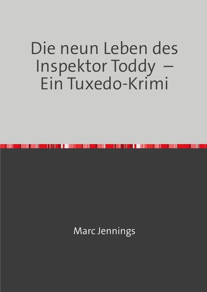 Cover von Katzenkrimis/Die neun Leben des Inspektor Toddy – Ein Tuxedo-Krimi