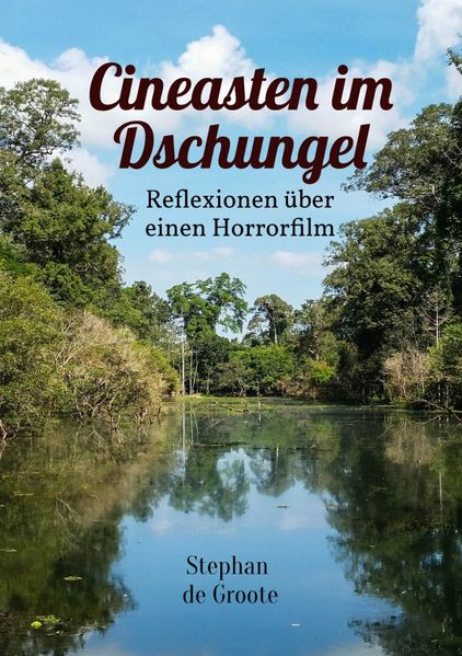 Cover von Cineasten im Dschungel