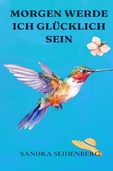 Cover von Rosas Weg zum Glück/Morgen werde ich glücklich sein