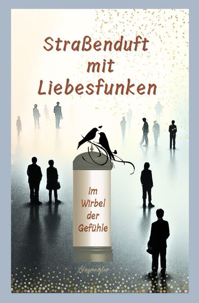 Cover von Straßenduft mit Liebesfunken