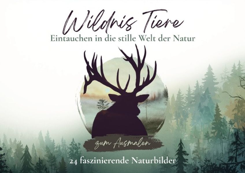 Cover von Wildnis Tiere – Eintauchen in die stille Welt der Natur