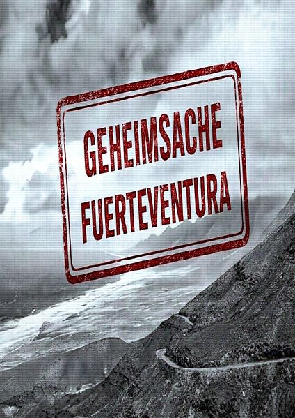 Cover von Geheimsache „Fuerteventura“