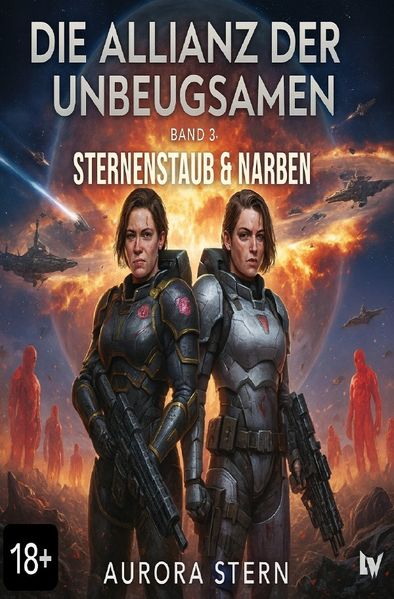 Cover von Die Allianz der Unbeugsamen/Die Allianz der Unbeugsamen – Band 3 –