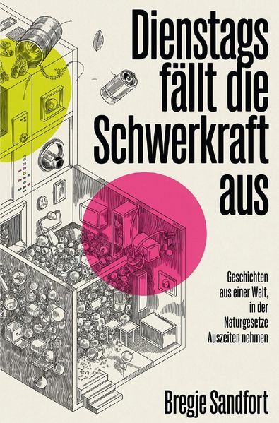 Cover von Dienstags fällt die Schwerkraft aus