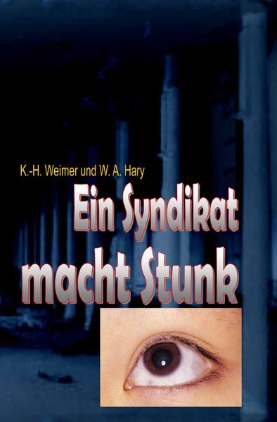 Cover von Weimer-Krimi/Weimer-Krimi 067: Ein Syndikat macht Stunk