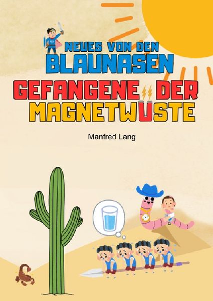 Cover von Die Blaunasen Krieger/Gefangene der Magnetwüste