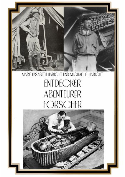 Cover von Entdecker, Abenteurer, Forscher