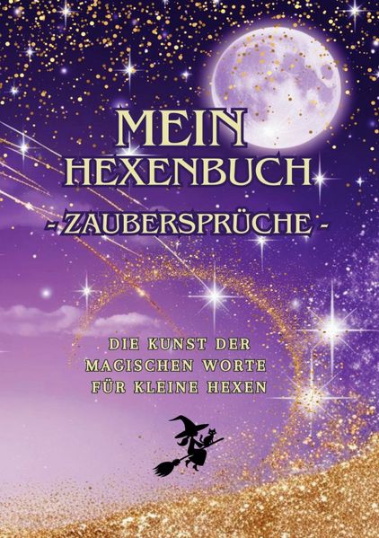 Cover von Mein Hexenbuch/Mein Hexenbuch – Zaubersprüche