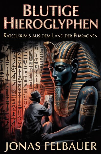 Cover von Blutige Hieroglyphen