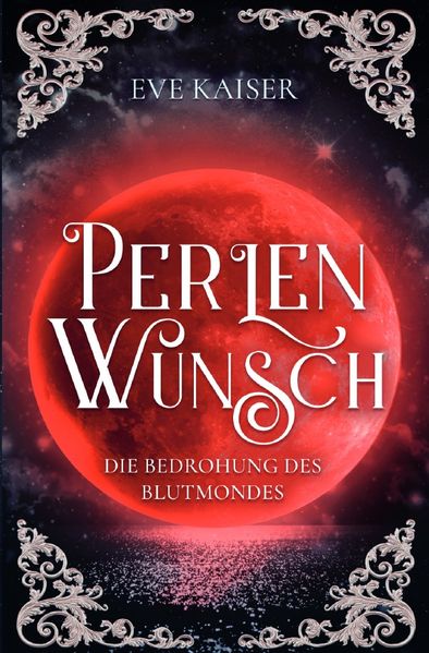 Cover von Blutmond Diologie/Perlenwunsch: Die Bedrohung des Blutmondes