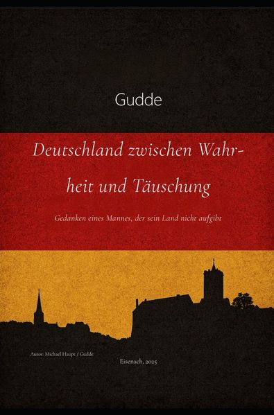 Cover von Deutschland zwischen Wahrheit und Täuschung