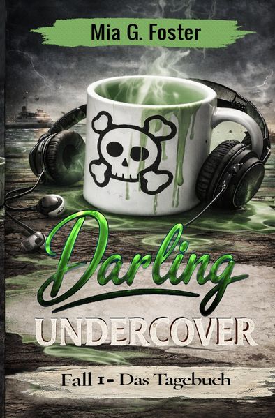 Cover von Darling Undercover Das Tagebuch