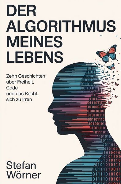 Cover von Der Algorithmus meines Lebens