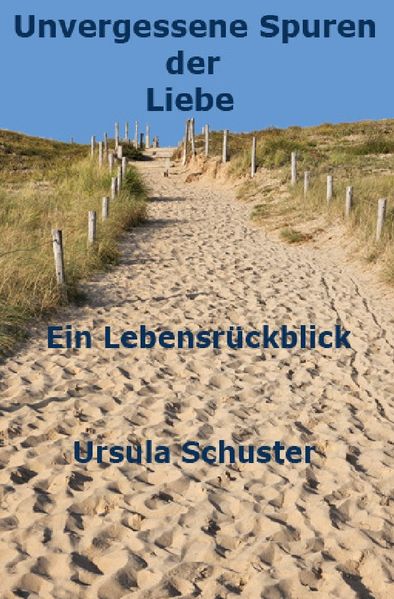 Cover von Unvergessene Spuren der Liebe