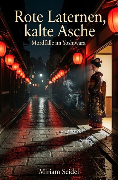 Cover von Rote Laternen, kalte Asche