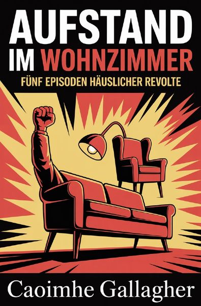 Cover von Aufstand im Wohnzimmer