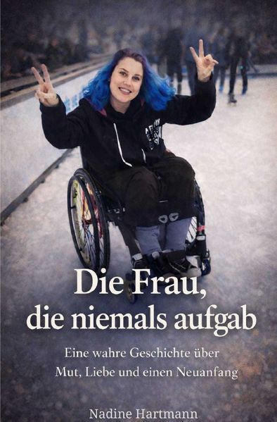 Cover von Die Frau die niemals aufgab