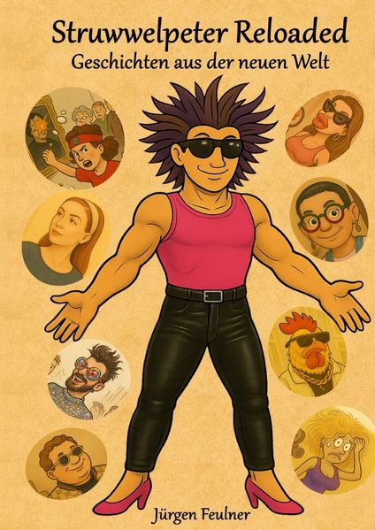 Cover von Struwwelpeter Reloaded – Geschichten aus der neuen Welt