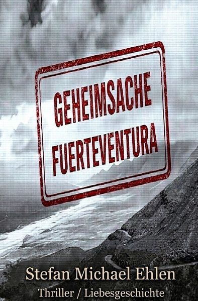 Cover von Geheimsache/Geheimsache „Fuerteventura“