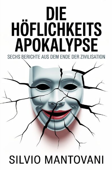 Cover von Die Höflichkeitsapokalypse