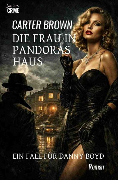 Cover von Die Frau in Pandoras Haus – Ein Fall für Danny Boyd