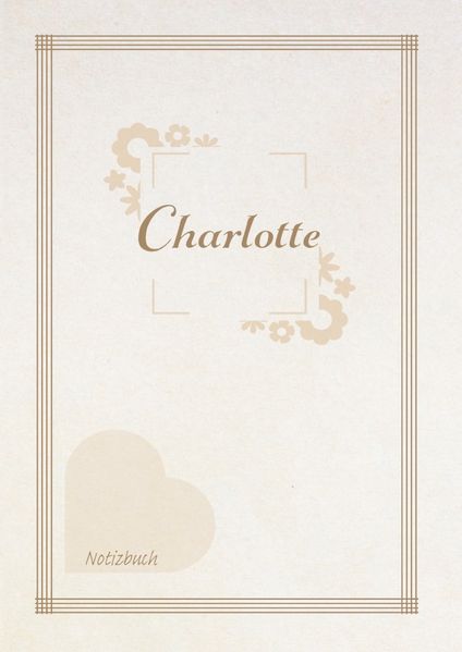 Cover von Charlotte – Notizbuch DIN A5