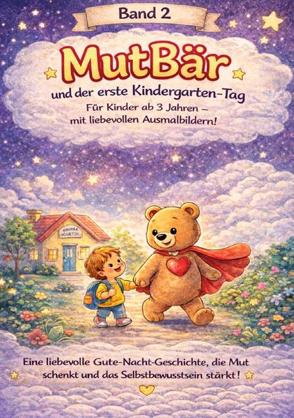 Cover von MutBär/MutBär – Der erste Tag im Kindergarten/Band 2