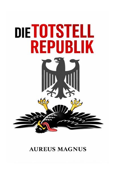 Cover von Die Totstellrepublik