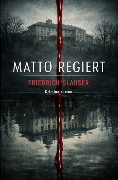 Cover von Friedrich Glauser Trilogie/Matto regiert