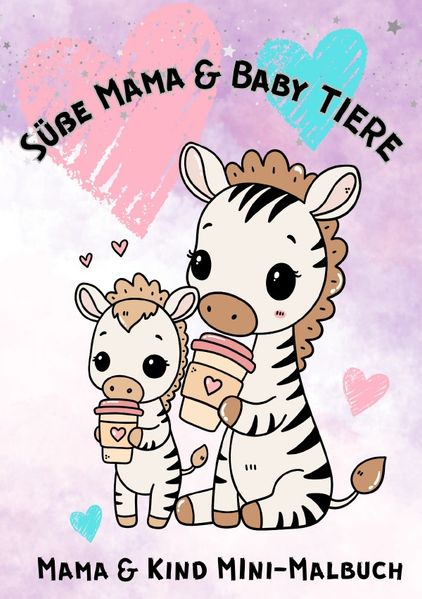 Cover von Süße Mama & Baby TIERE