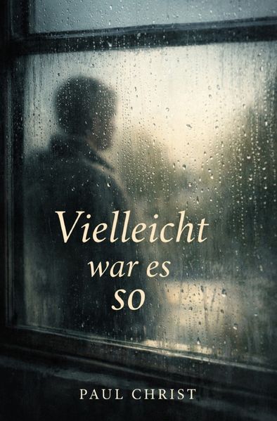 Cover von Vielleicht wars so