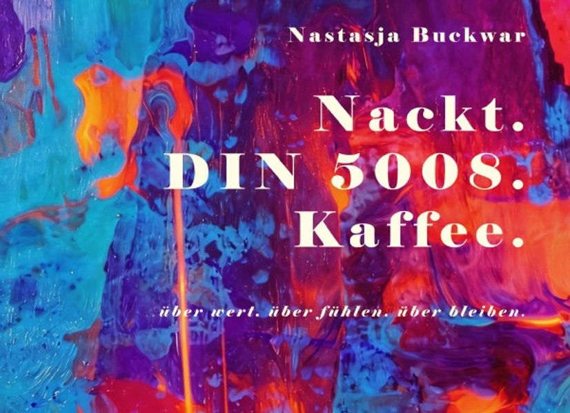Cover von Nackt. DIN 5008. Kaffee