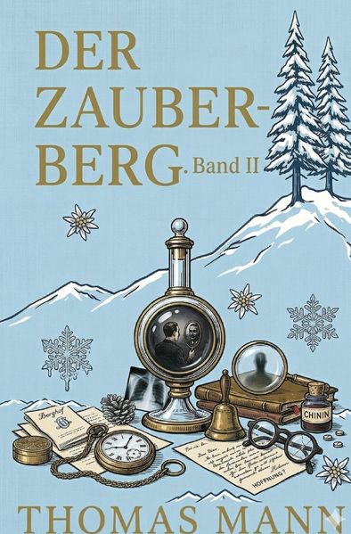 Cover von Klassische Moderne/Der Zauberberg. Band II
