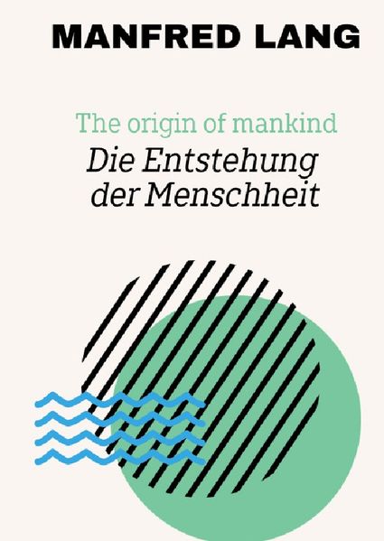Cover von Die Entstehung der Menschheit