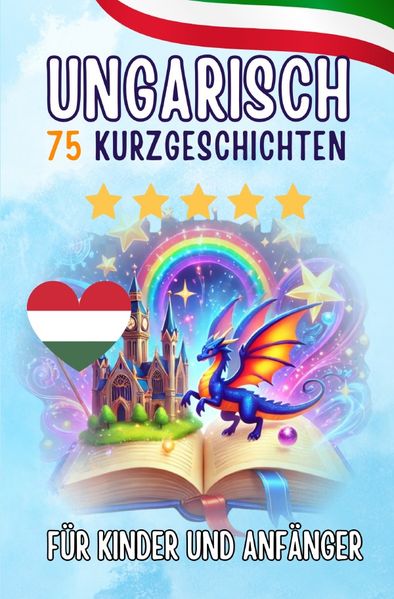 Cover von Zweisprachige Kurzgeschichten: Deutsch-Ungarisch