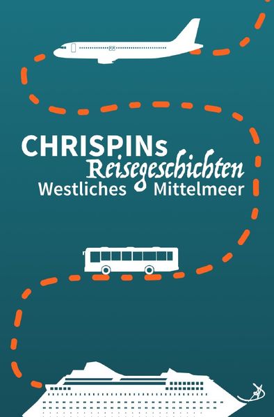 Cover von Namenswelt/Chrispins Reisegeschichten: Westliches Mittelmeer