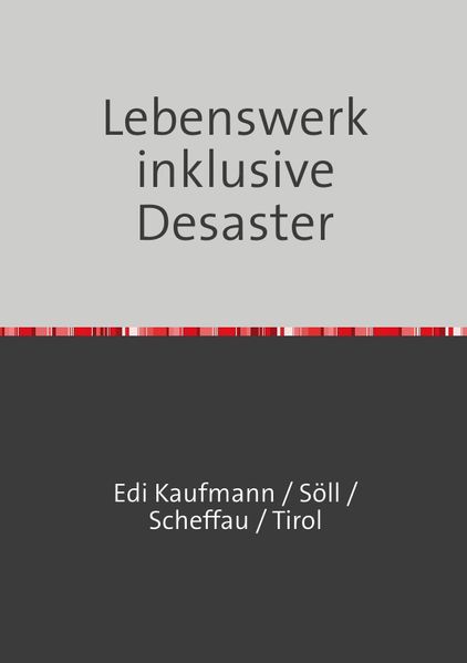 Cover von Lebenswerk inklusive Desaster