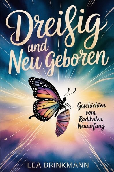 Cover von Dreißig und neu geboren
