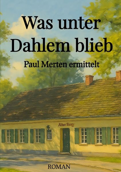 Cover von Was unter Dahlem blieb