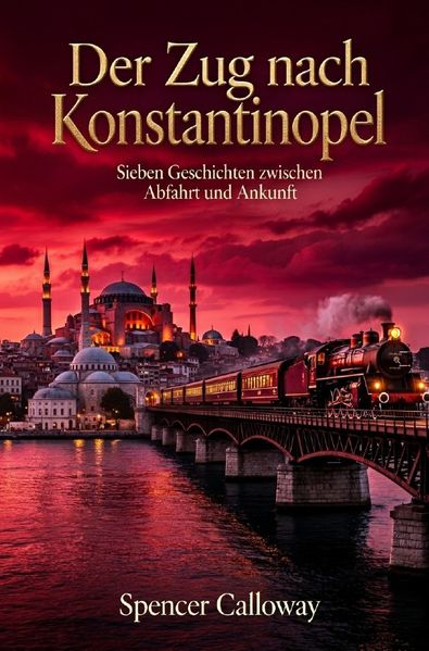 Cover von Der Zug nach Konstantinopel
