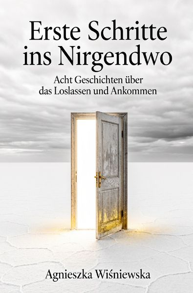 Cover von Erste Schritte ins Nirgendwo