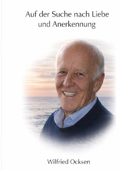 Cover von Auf der Suche nach Liebe und Anerkennung