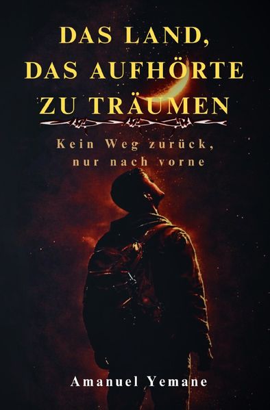 Cover von Das Land, das aufhörte zu träumen