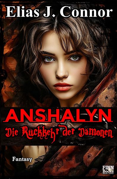 Cover von Anshalyn/Anshalyn – Die Rückkehr der Dämonen