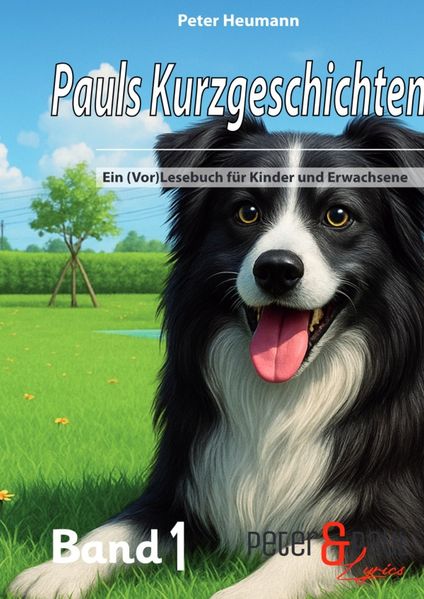 Cover von Pauls Kurzgeschichten/Pauls Kurzgeschichten – Band 1