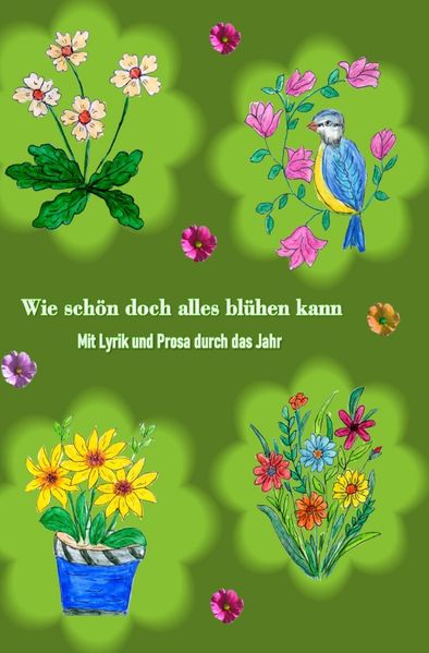 Cover von Wie schön doch alles blühen kann
