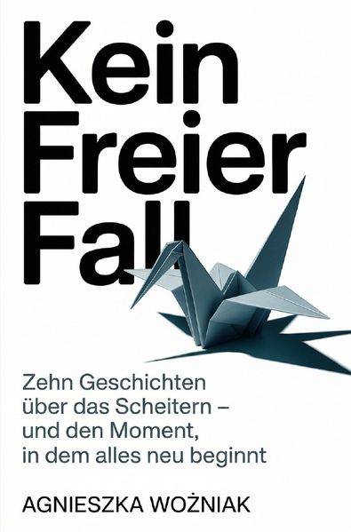 Cover von Kein freier Fall